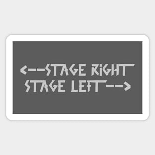 Back print: stage right  stage left light Gray Magnet